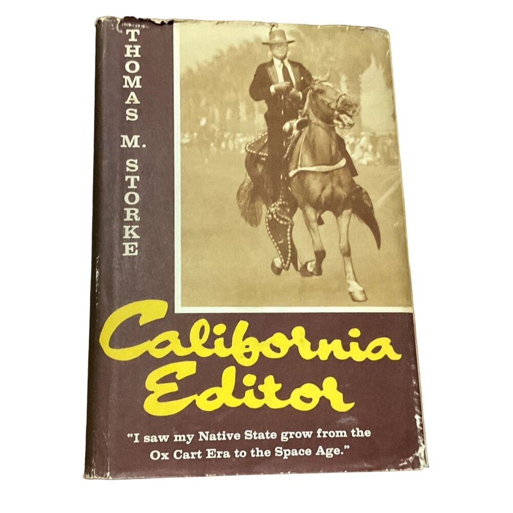 Vtg California Editor Book Hardcover DJ 1st Print 1958 Signed by Thomas M Storke